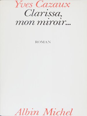 cover image of Clarissa, mon miroir